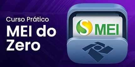 Curso Prático MEI do Zero
